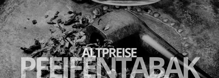 Pfeifentabak Altpreis Banner Mobile
